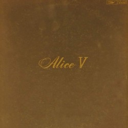 Пластинка Alice Alice V